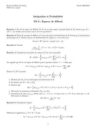 IntÃ©gration et ProbabilitÃ©s TD 6 : Espaces de Hilbert