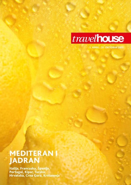 MEDITERAN I JADRAN - Travel House