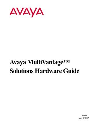 Avaya MultiVantage Solutions Hardware Guide - Avaya Support