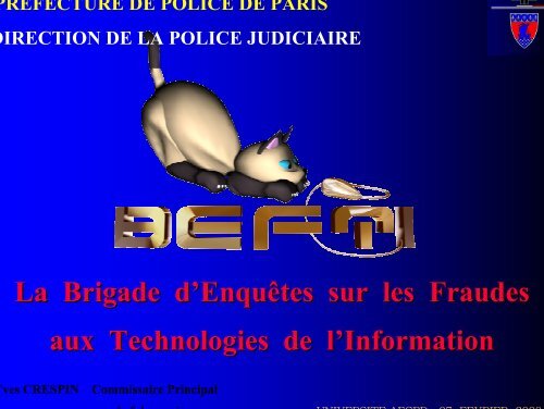 La Brigade d'EnquÃªtes sur les Fraudes aux Technologies ... - L'Afcdp