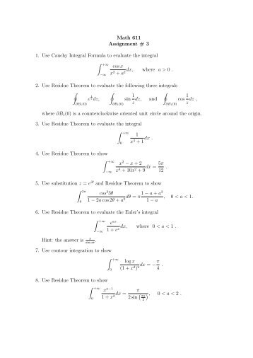 Math 611 Assignment # 3 1. Use Cauchy Integral Formula to ...