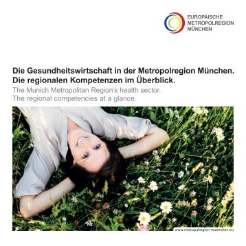 Die Gesundheitswirtschaft in der Metropolregion München. Die ...