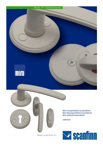 Mira ovenpainikkeet ja pintakilvet Mira ikkunapainikkeet ...