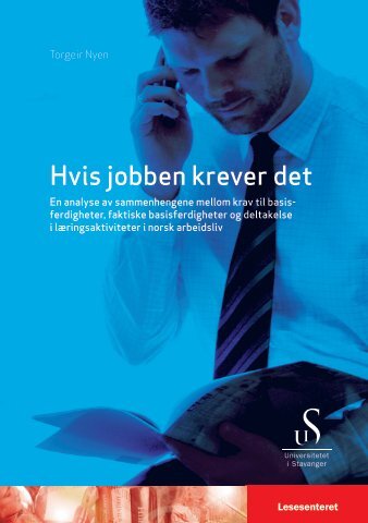 Hvis jobben krever det - Lesesenteret - Universitetet i Stavanger