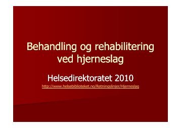 Microsoft PowerPoint - Hjerneslag_HFokt2010 - Helse FÃ¸rde