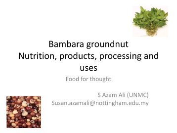 Bambara groundnut Nutrition, products, processing and uses