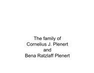 The family of Cornelius J. Plenert and Bena ... - Theratzlaffs.net