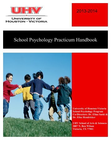 School Psychology Practicum Handbook - University of Houston ...