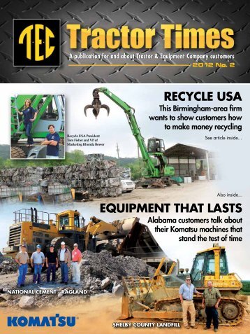 A publication for and about Tractor & Equipment Company customers