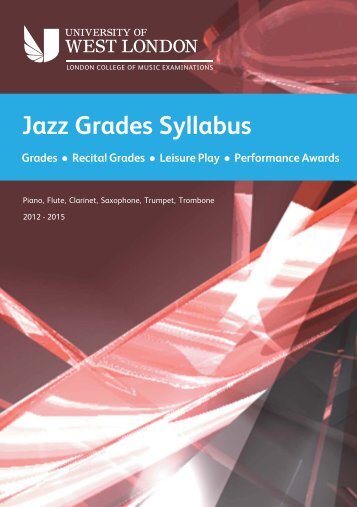 LCM Exams - jazz grades syllabus - University of West London