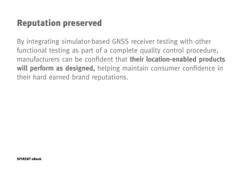 The risks and limitations of GNSS live sky testing within a production ...