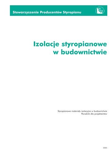 Izolacje styropianowe w budownictwie - Instytut Konstrukcji ...