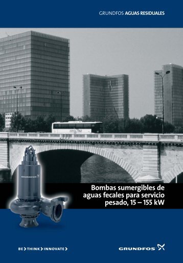 Bombas sumergibles de aguas fecales para servicio ... - Grundfos