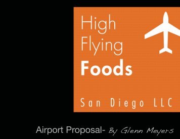 San Diego Proposal - High Flying Foods