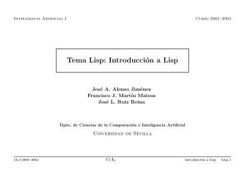 Tema Lisp - Dpto. Ciencias de la ComputaciÃ³n e Inteligencia Artificial.