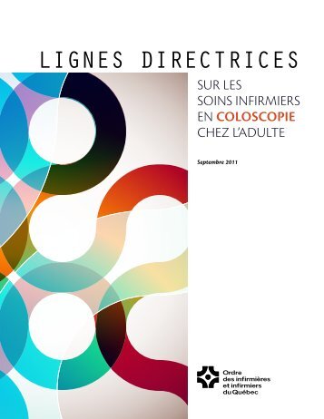 Lignes directrices sur les soins infirmiers en coloscopie - Ordre des ...