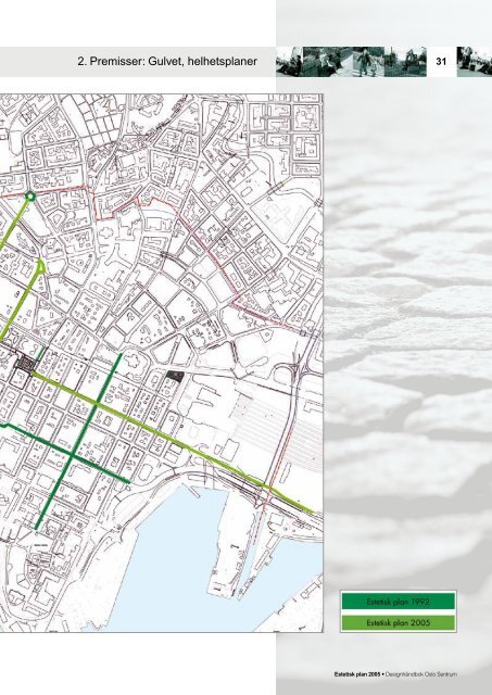 Estetisk plan 2005 Designhåndbok Oslo Sentrum