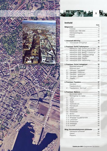 Estetisk plan 2005 Designhåndbok Oslo Sentrum