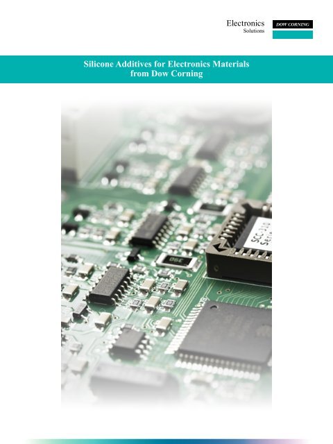 Silicone Additives for Electronics Materials from Dow Corning
