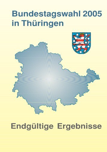 Bundestagswahl 2005 in ThÃƒÂ¼ringen - EndgÃƒÂ¼ltige Ergebnisse