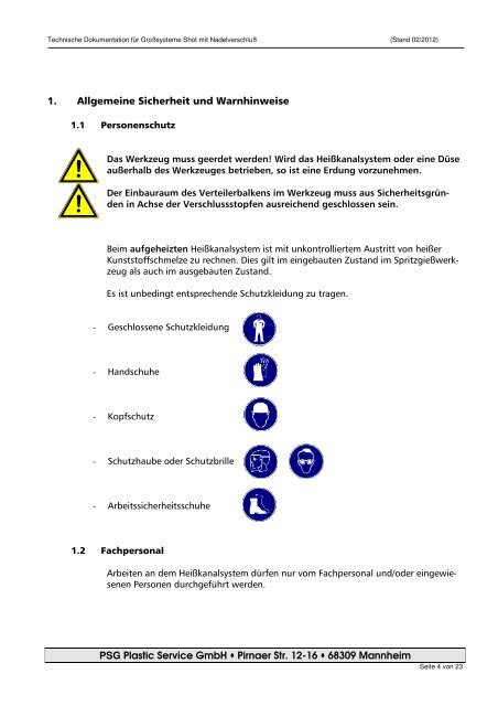 GroÃsysteme Shot mit Nadelverschluss - PSG Plastic Service GmbH