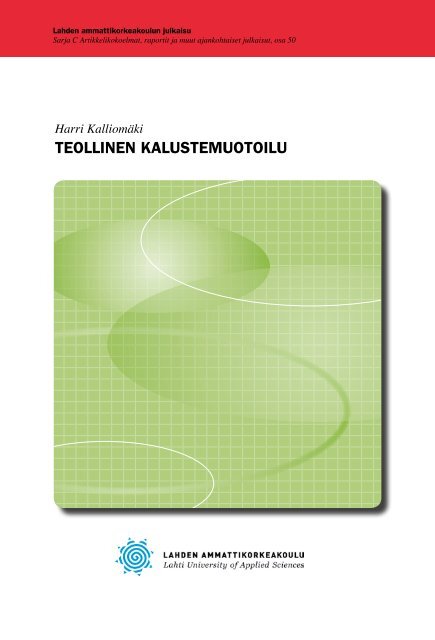 TEOLLINEN KALUSTEMUOTOILU - Lahden ammattikorkeakoulu