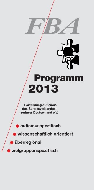 Fortbildungsprogramm FBA 2013 als PDF - Autismus