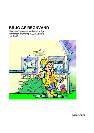 Brug af regnvand til wc-skyl og vaskemaskiner i ... - Erhvervsstyrelsen