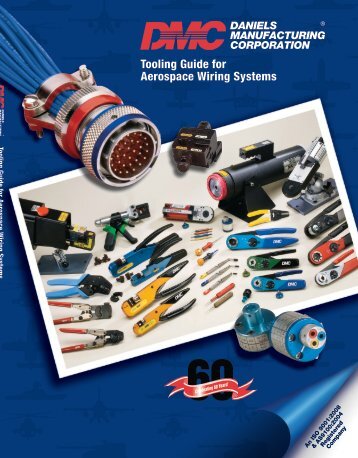 Tooling Guide for Aerospace Wiring Systems - Pan Pacific Electronics