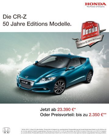Die CR-Z 50 Jahre Editions Modelle. - Honda