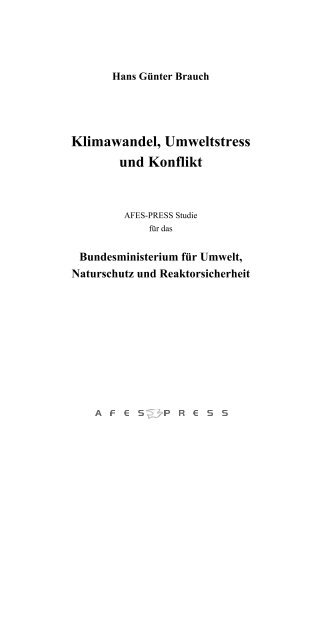 Klimawandel, Umweltstress und Konflikt - Arbeitsgruppe ...