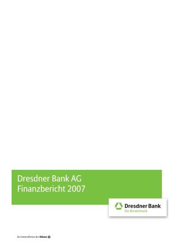 Dresdner Bank AG Finanzbericht 2007