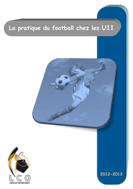 Tout savoir sur le foot U11