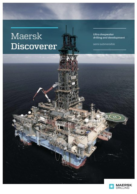 Specifications - Maersk Drilling