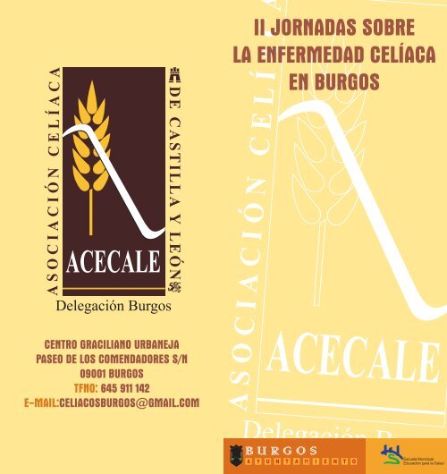 Diptico II JORNADAS SOBRE LA ENFERMEDAD ... - Celiacos Burgos