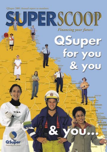 [PDF] Super Scoop 2001 - QSuper - Queensland Government