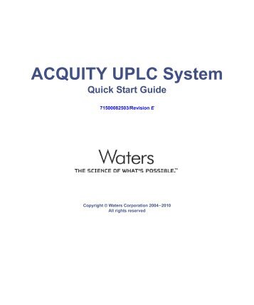 ACQUITY UPLC System Quick Start Guide - Waters