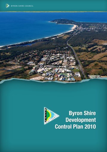 Byron Shire Development Control Plan 2010 - Byron Shire Council