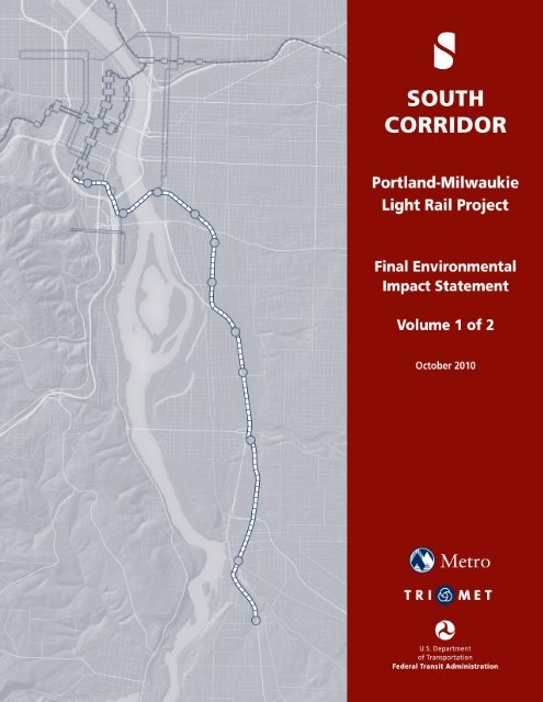 Portland-Milwaukie Light Rail Project - FEIS - Volume 1 - TriMet