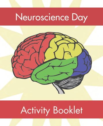 Neuroscience Day Activity Booklet - Project NEURON