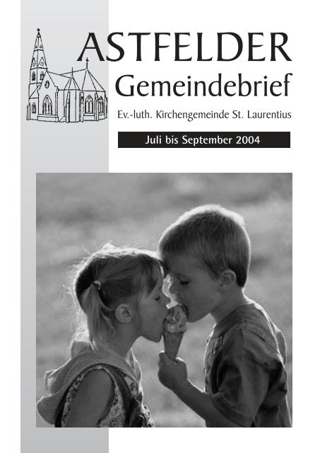 Juli bis September 2004 - Astfeld