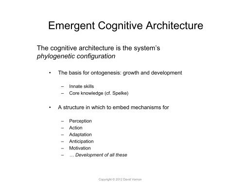 The Function and Characteristics of a Cognitive ... - David Vernon