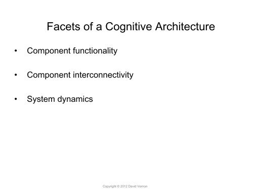 The Function and Characteristics of a Cognitive ... - David Vernon