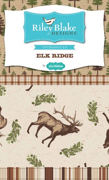Elk Ridge - Riley Blake Designs