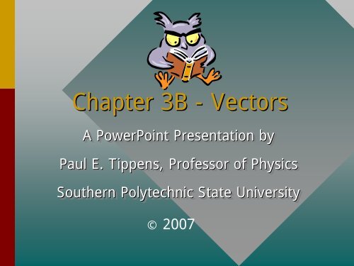 Chapter 3B -- Vectors