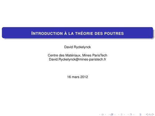 Introduction Ã  la thÃ©orie des poutres - mms2 - MINES ParisTech