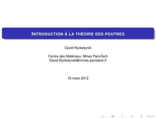 Introduction à la théorie des poutres - mms2 - MINES ParisTech