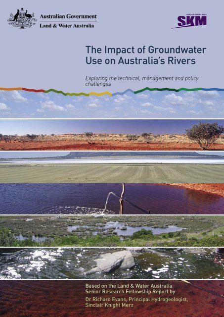 The Impact of Groundwater Use of Australias Rivers