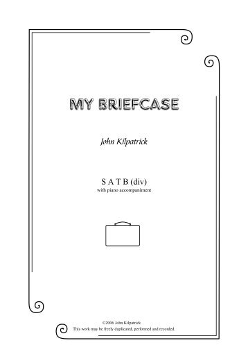 My Briefcase (piano) - John Kilpatrick's Home Page