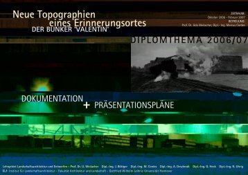 Neue topographien eines Erinnerungsortes - Institut fÃ¼r ...